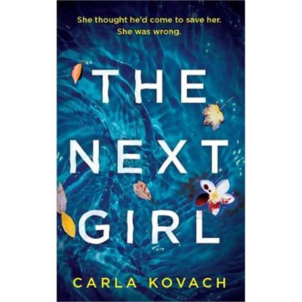 The Next Girl (Paperback) - Carla Kovach